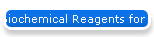 Biochemical Reagents for Nitric Oxide (NO) Studies