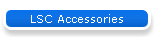 LSC Accessories