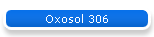 Oxosol 306